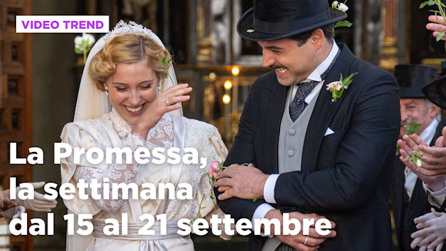 La Promessa, il riassunto della settimana dal 15 al 21 settembre