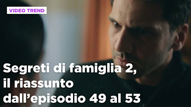 Segreti di famiglia 2, il riassunto della settimana dal 15 al 19 settembre