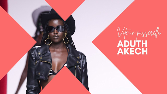Vite in passerella: Adut Akech, la "sopravvissuta" della moda 