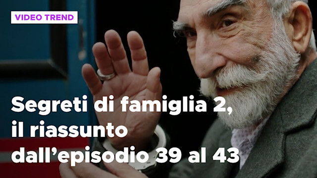 Segreti di famiglia 2, il riassunto della settimana dall'1 al 5 settembre