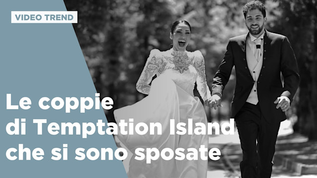 Le coppie di Temptation Island che si sono sposate