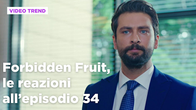 Forbidden Fruit, il riassunto e le reazioni alla puntata del 31 luglio