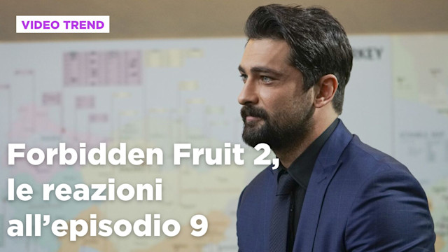 Forbidden Fruit 2, il riassunto e le reazioni alla puntata del 14 agosto