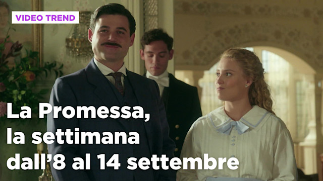 La Promessa, il riassunto della settimana dall'8 al 14 settembre