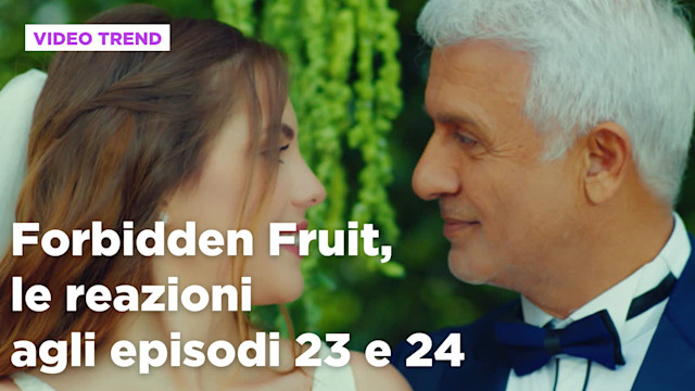 Forbidden Fruit, il riassunto e le reazioni alla puntata del 22 luglio