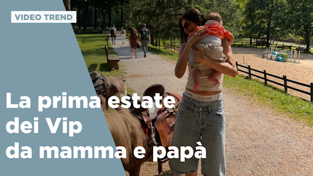 La prima estate dei Vip da mamma e papà