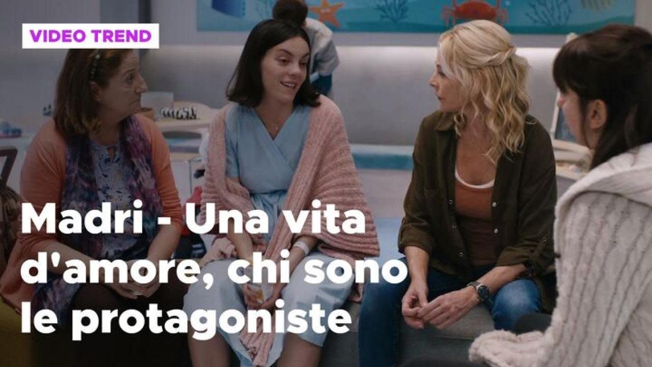 Madri Una vita d'amore, chi sono le protagoniste della serie tv Mediaset Infinity Madri Una vita d'amore, chi sono le protagoniste della serie tv Mediaset Infinity