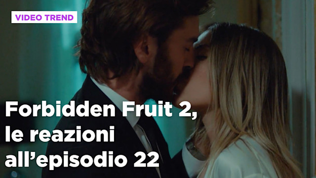 Forbidden Fruit 2, il riassunto del 3 settembre